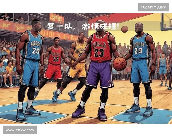 NBA历史经典对决回顾 纵横时代巅峰对决见证篮球传奇 NBA历史经典对决回顾 纵横时代巅峰对决见证篮球传奇